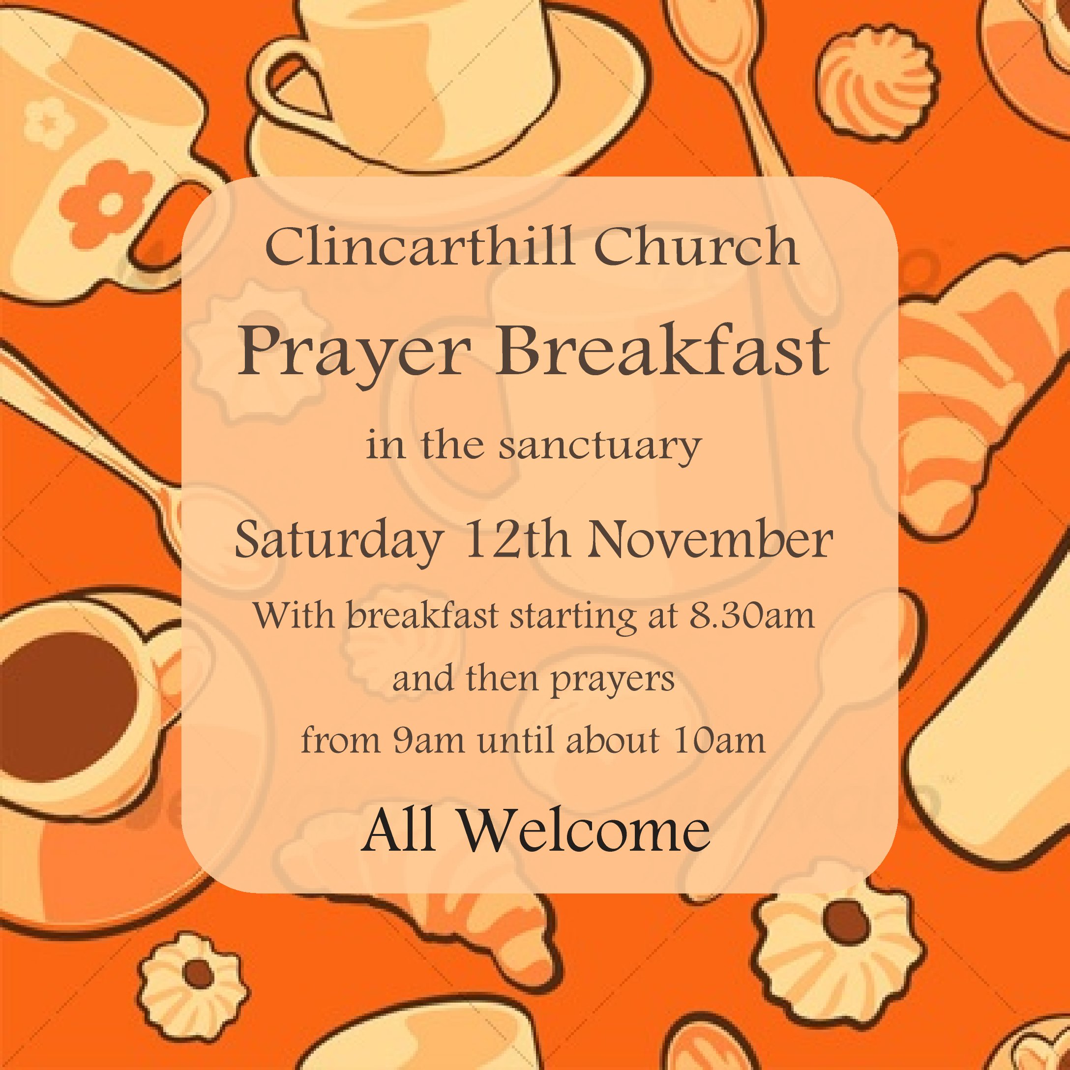 Prayer Breakfast 12 November Clincarthill Parish Church